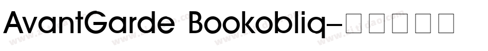 AvantGarde Bookobliq字体转换